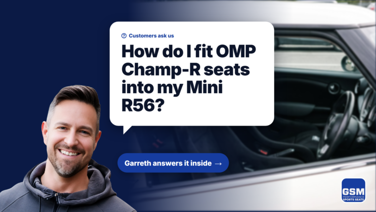 Garreth asks: How do I fit OMP Champ-R seats into my Mini R56?