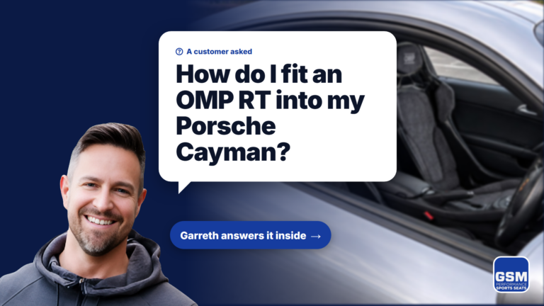 Garreth asks: How do I fit an OMP RT into my Porsche Cayman?